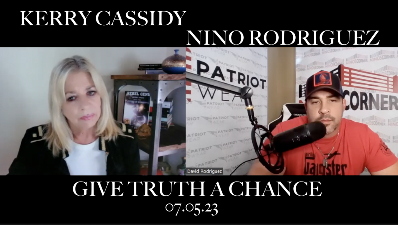 KERRY CASSIDY ON THE NINO RODRIGUEZ SHOW: GIVE TRUTH A CHANCE DIVING DEEP